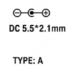 Type A: Round Plug (5.5 x 2.1mm)
